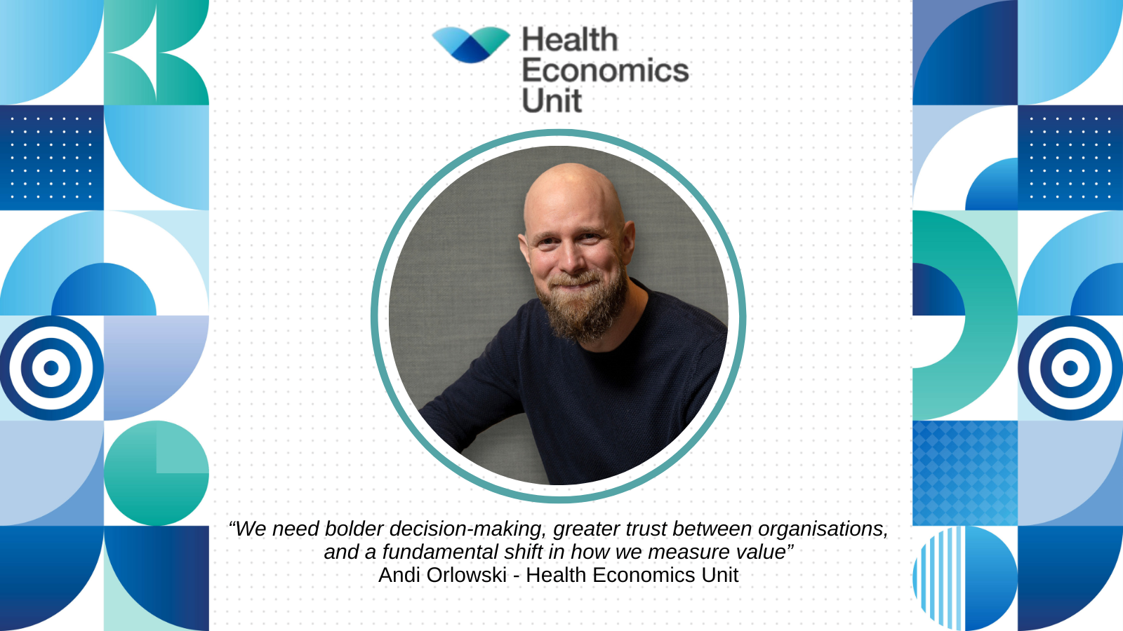 Andi Orlowski of the Health Economics Unit